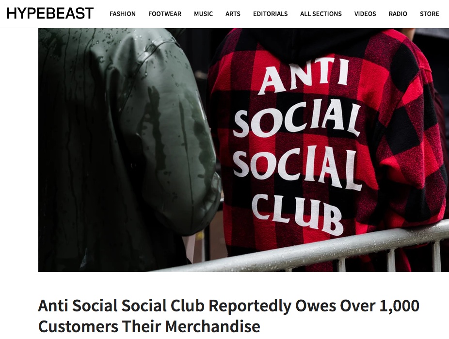 HYPEBEAST 標題寫下「Anti Social Social Club 爆出欠下超過一千多位客人商品」